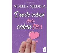 Donde caben dos, caben tres (LXL ROMANTIC)