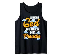 Donde Dios guía Él provee religión Cristiana y fe Camiseta sin Mangas