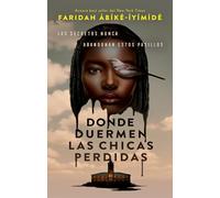 Donde duermen las chicas perdidas (#Thriller)