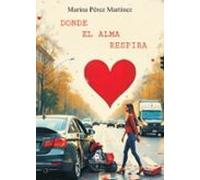 Donde El Alma Respira