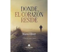 Donde el corazón reside