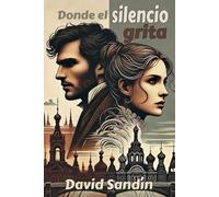 Donde el silencio grita