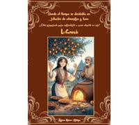 Donde el tiempo se desdobla en rituales de almendra y luna (La Cuentería)
