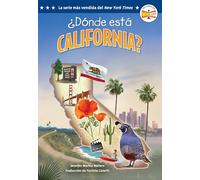 ¿Dónde está California? (Where Is California? Spanish Edition) (Who Hq: the 50 States)
