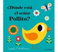¿Dónde está el señor Pollito?: Solapas de tela y un espejo (Libros con texturas)