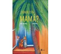 ¿donde Esta Mama?