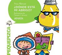 ¿Dónde está mi abrigo? (PRIMEROS LECTORES - Pequepizca - Los Biblionautas)