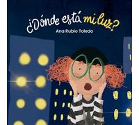 ¿Dónde está mi luz? (INFANTIL)