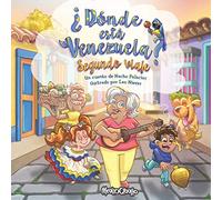 Donde esta Venezuela? Segundo Viaje: 2 (¿Dónde está Venezuela?)