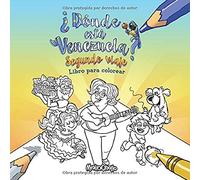 Donde esta Venezuela? Segundo Viaje: Para Colorear