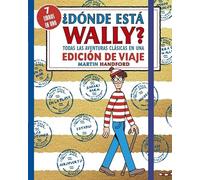 ¿Dónde está Wally? Todas las aventuras clásicas de Wally en una edición de viaje (Busca y encuentra)