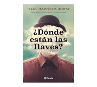 ¿Dónde Están Las Llaves? Neuropsicología de la Vida Cotidiana / Where Are My Keys?