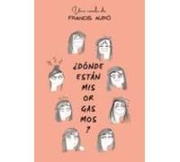 ¿donde Estan Mis Orgasmos? (2ª Ed.)