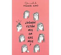 ¿dónde están mis orgasmos? (2ª edición)