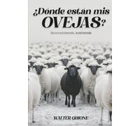 ¿Dónde están mis ovejas?: Dios no te está demorando... te está formando