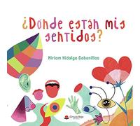 ¿Dónde están mis sentidos? (SIN COLECCION)