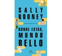 Donde Estas Mundo Bello (premio Goodreads Ficcion 2021)