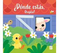 ¿DÓNDE ESTÁS, OVEJITA? (¿DÓNDE ESTÁS, AMIGUITO?)