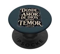 Donde habita el Amor de Dios 1 Juan 4:18 Inspirador PopSockets PopGrip Adhesivo