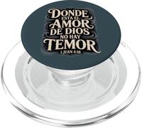 Donde habita el Amor de Dios 1 Juan 4:18 Inspirador PopSockets PopGrip para MagSafe