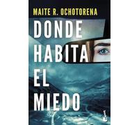 Donde habita el miedo (Crimen y misterio)