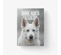 Donde habita la lealtad (Narrativa)