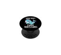 Donde Hay una Ballena Hay un Juego de Palabras Positivo de Ola PopSockets PopGrip Adhesivo