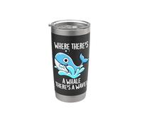 Donde hay una ballena hay un juego de palabras positivo de ola Vaso térmico de acero inoxidable de doble pared