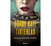Donde haya tinieblas (Autores Españoles e Iberoamericanos)