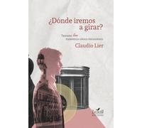 ¿Dónde iremos a girar?: Tratado love filosófico lógico psicológico