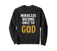 Donde la fe brilla y los milagros hablan su nombre novedoso regalo. Sudadera