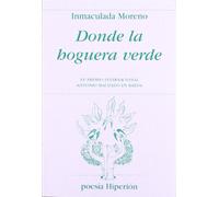 Donde la hoguera verde: XV Premio Internacional «Antonio Machado en Baeza»