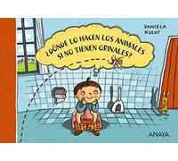 ¿Dónde lo hacen los animales si no tienen orinales? (PRIMEROS LECTORES - Hoja de cartón)