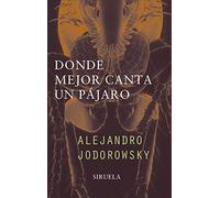 Donde mejor canta un pájaro: 145 (Libros del Tiempo)