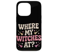 Donde mis brujas en Halloween Carcasa para iPhone 13 Pro