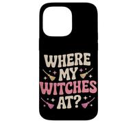 Donde mis brujas en Halloween Carcasa para iPhone 14 Pro Max