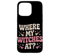 Donde mis brujas en Halloween Carcasa para iPhone 15 Pro Max
