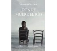 Donde Muere El Río