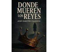 Donde Mueren los Reyes