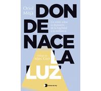 Donde nace la luz