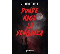 Donde nace la venganza (Matchstories)