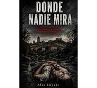 Donde nadie mira
