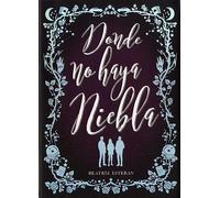 Donde no haya niebla: 72 (Luna roja)