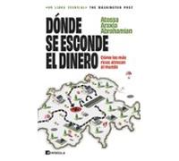 Dónde se esconde el dinero: Cómo los más ricos atracan al mundo (ACTUALIDAD)