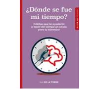 ¿ Dónde Se Fue Mi Tiempo ?