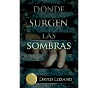 Donde surgen las sombras (Gran Angular)