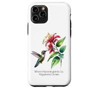 Donde van los colibríes, la felicidad crece para los amantes de la naturaleza Carcasa para iPhone 11 Pro
