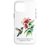 Donde van los colibríes, la felicidad crece para los amantes de la naturaleza Carcasa para iPhone 16 Pro Max