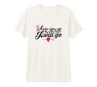 Donde Vas I Will Go Corazón Amor Pareja Romance Camiseta Premium