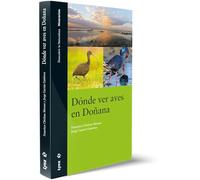 Dónde ver Aves en Doñana (Descubrir la Naturaleza)